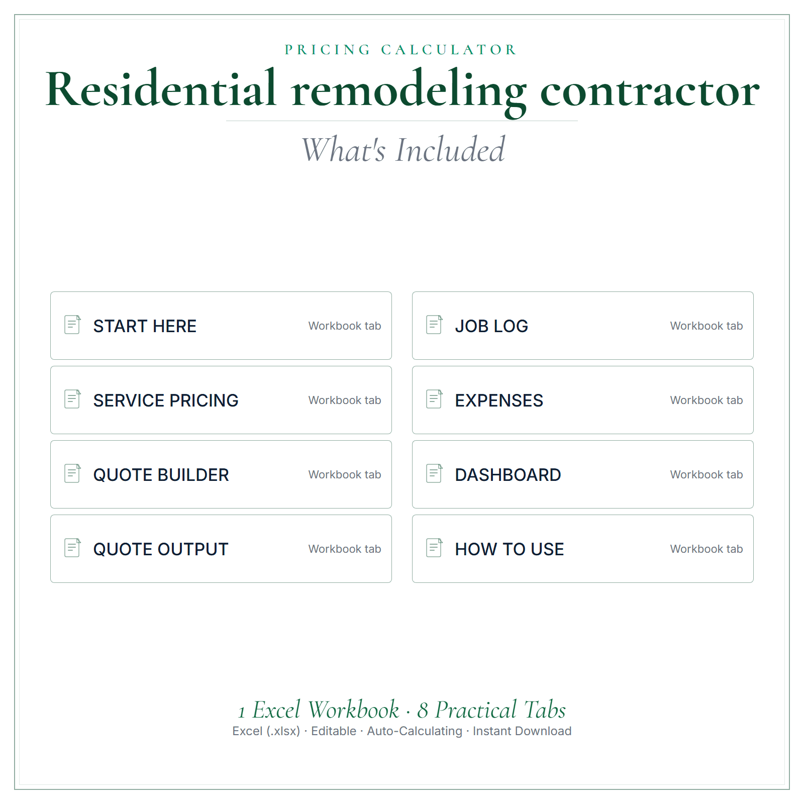 What's included in Residential Remodeling Contractor Pricing Calculator