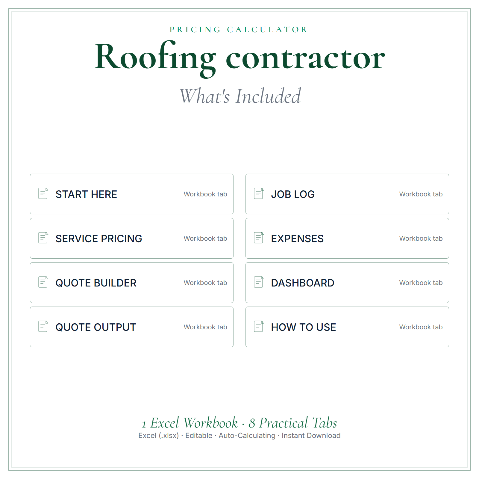 What's included in Roofing Contractor Pricing Calculator